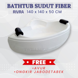 BATHTUB SUDUT RIVRA FIBER